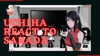 Uchiha Clan React to Sarada Uchiha