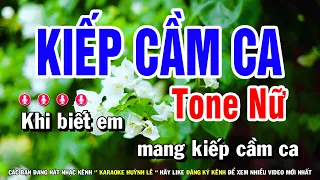 Karaoke Tình Đời ( Kiếp Cầm Ca ) - Tone Nữ Nhạc Sống Dễ Hát Huỳnh Lê