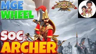 Best Archer Commanders : SoC MGE and Wheel Tips, Guide : Season of Conquest :  Rise of Kingdoms