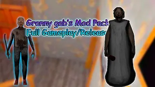 Granny gab's modpack Release/Full Gameplay