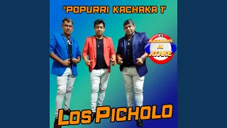 Popurri Kachaka 1 (Live)