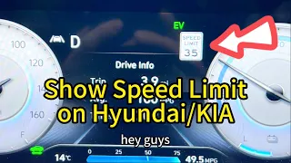How to Show Speed Limit on Hyundai/KIA Dashboard
