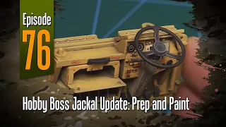 Off the Sprue | Hobby Boss Jackal Update: Prep and Paint