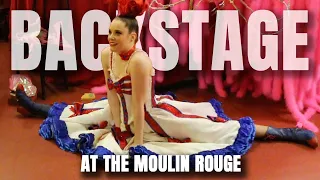 Epic Full Day Backstage Experience (Moulin Rouge, Paris)