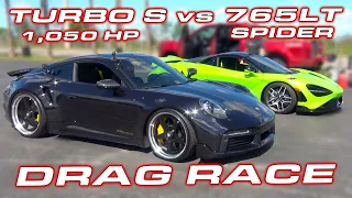 1,050 Horsepower Porsche 911 Turbo S vs McLaren 765LT Spider DRAG RACE