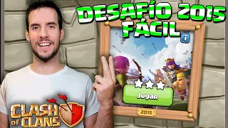 DESAFÍO 2015 FÁCIL 3 ESTRELLAS  | CLASH OF CLANS 💯