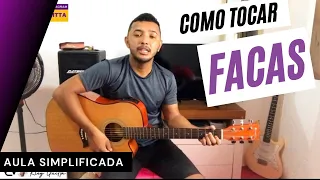 Como Tocar FACAS Diego & Victor Hugo Participação Bruno e Marrone no Violão