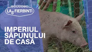 Imperiul lui Giani din săpun de casă! | LAS FIERBINȚI 2022