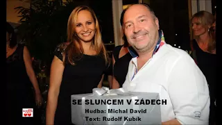 Michal David a Monika Absolonová - Se sluncem v zádech