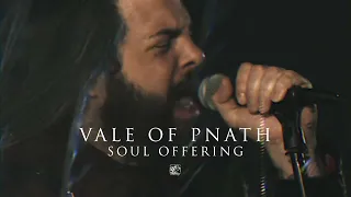 Vale Of Pnath "Soul Offering" - Official Video