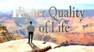 Higher Quality of Life