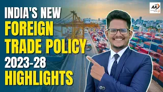 INDIA'S NEW FOREIGN TRADE POLICY 2023-28 | Key Highlights for UGC NET by Shiva sir | Achievers Adda