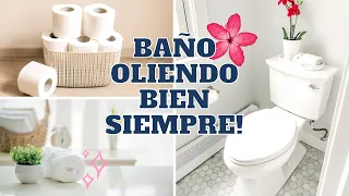 COMO HACER QUE TU BAÑO HUELA SIEMPRE BIEN! Tips de Experta en Limpieza