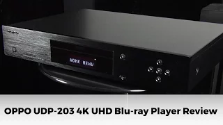 Oppo UDP-203 4K Ultra HD Blu-ray Player Review