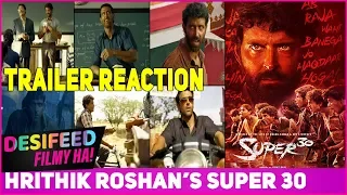 Super 30 TRAILER REACTION Ft. Hirthik Roshan, Pankaj tripathi, Mrunal Thakur | Vikas Bahl