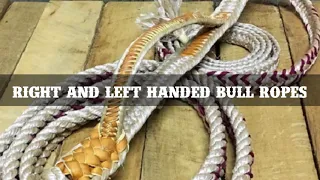 Bull Ropes 101 - Explanation of a bull rope and  the various parts