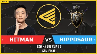 WC3 - B2W NA LUL Cup #5 - Semifinal: [ORC] Hitman vs Hipposaur [HU]