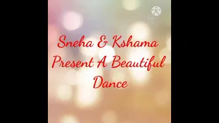 Mere Sohneya Dance by Sneha & Kshama.