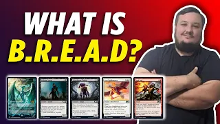 Intro to MTG Limited: What is B.R.E.A.D?