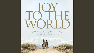 Joy to the World (feat. Jordan Feliz, The Bonner Family, Bryan & Katie Torwalt & Maverick City...