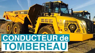 CONDUCTEUR D’ENGINS DE CHANTIER « TOMBEREAU"