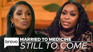 Still To Come On Married to Medicine Season 9: Tensions Are Higher Than Ever | Bravo