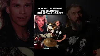HOW TO PLAY THE EPIC DRUM BREAK OF “THE FINAL COUNTDAOWN”, of EUROPE. IAN HAUGLAND