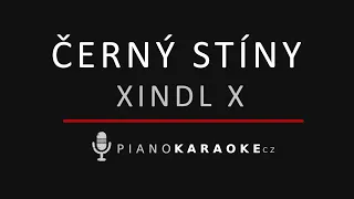 Xindl X - Černý stíny | Piano Karaoke Instrumental