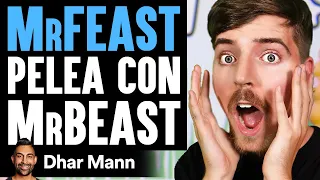 MRFEAST Pelea Con MrBeast | Dhar Mann