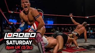 WCPW Loaded #9: Will Ospreay vs Marty Scurll vs Martin Kirby vs Travis Banks vs Pete Dunne