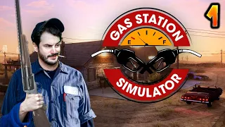ICI, ON POMPE LE FRIC, GAMIN !! -Gas Station Simulator- Ep.1 [DECOUVERTE]