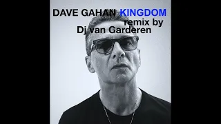 DAVE GAHAN-KINGDOM-remix by Dj van Garderen