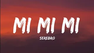 Serebro- Mi Mi Mi (Lyrics Video)