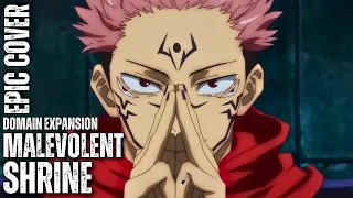 MALEVOLENT SHRINE Jujutsu Kaisen S2 OST Epic Cover