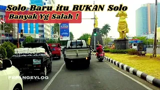 SOLO BARU ITU BUKAN SOLO ! SOLO BARU SUKOHARJO JAWA TENGAH - FERI NGEVLOG