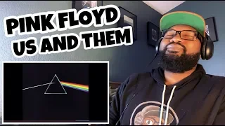 Pink Floyd - Us And Them | REACTION