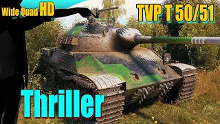 TVP T 50/51: Thriller - World of Tanks