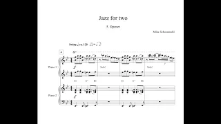 M. Schoenmehl - 5. Opener (Jazz for two) for piano four hands (Score)