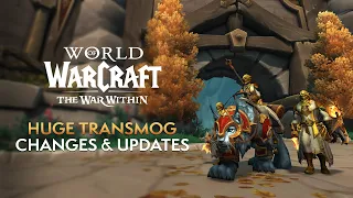 HUGE Transmog Changes Coming in The War Within