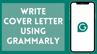 How to Write Cover Letter Using Grammarly 2024 | Grammarly Tutorial