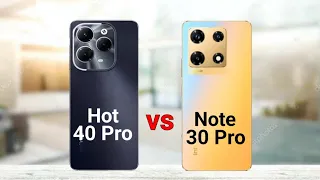 Infinix Hot 40 Pro vs Infinix Note 30 Pro