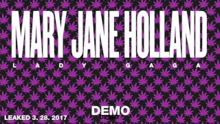 Lady Gaga - Mary Jane Holland (2017 OFFICIAL DEMO)