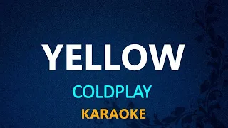 YELLOW - Coldplay (KARAOKE VERSION)