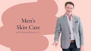 Men's Skin Care | Associated Skin Care Professionals | ASCP