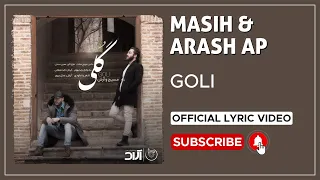 Masih & Arash Ap - Goli I Lyrics Video ( مسیح و آرش ای پی - گلی )