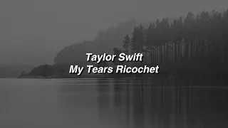 Taylor Swift - my tears ricochet (English/Spanish Lyrics)
