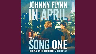 In April (From "Song One) (Original Motion Picture Soundtrack)