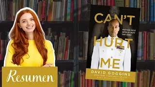 Resumen No puedes lastimarme / Can't hurt me de David Goggins (Español) ✅ Reseña