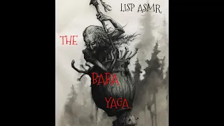 ASMR/ THE BABBA YAGA /lisp asmr/LOFI ASMR/Russian folklore/goth gf/black lipstick/whisper reading 🖤🖤