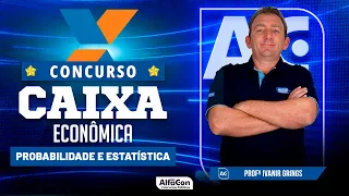 Concurso Caixa 2023 - Aula de Probabilidade e estatística- Começando do Zero - Alfacon